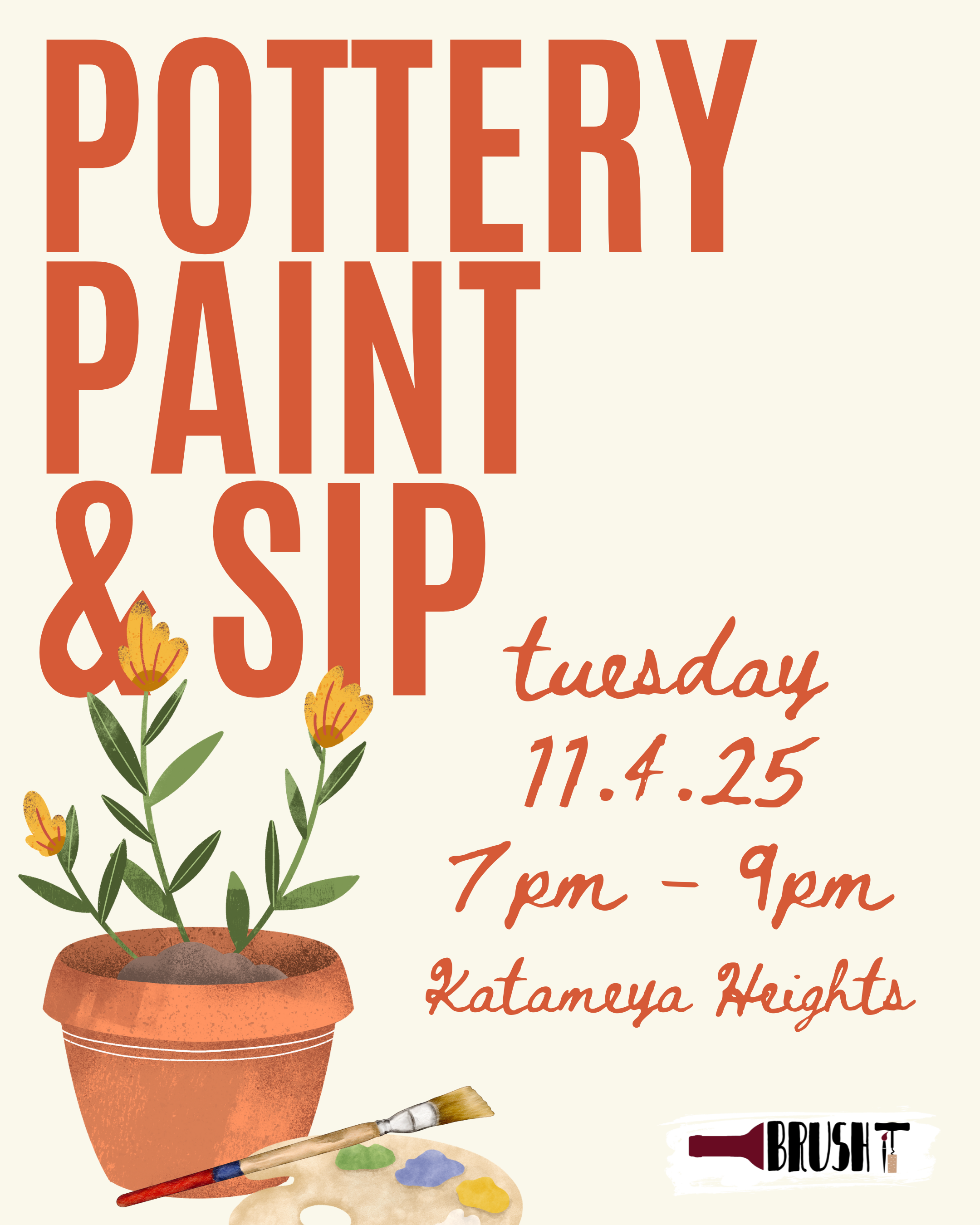*POTTERY* TUESDAY, November 4th - 7:00 pm - 9:00 pm - BRUSH IT STUDIO - KATAMEYA HEIGHTS - NEW CAIRO