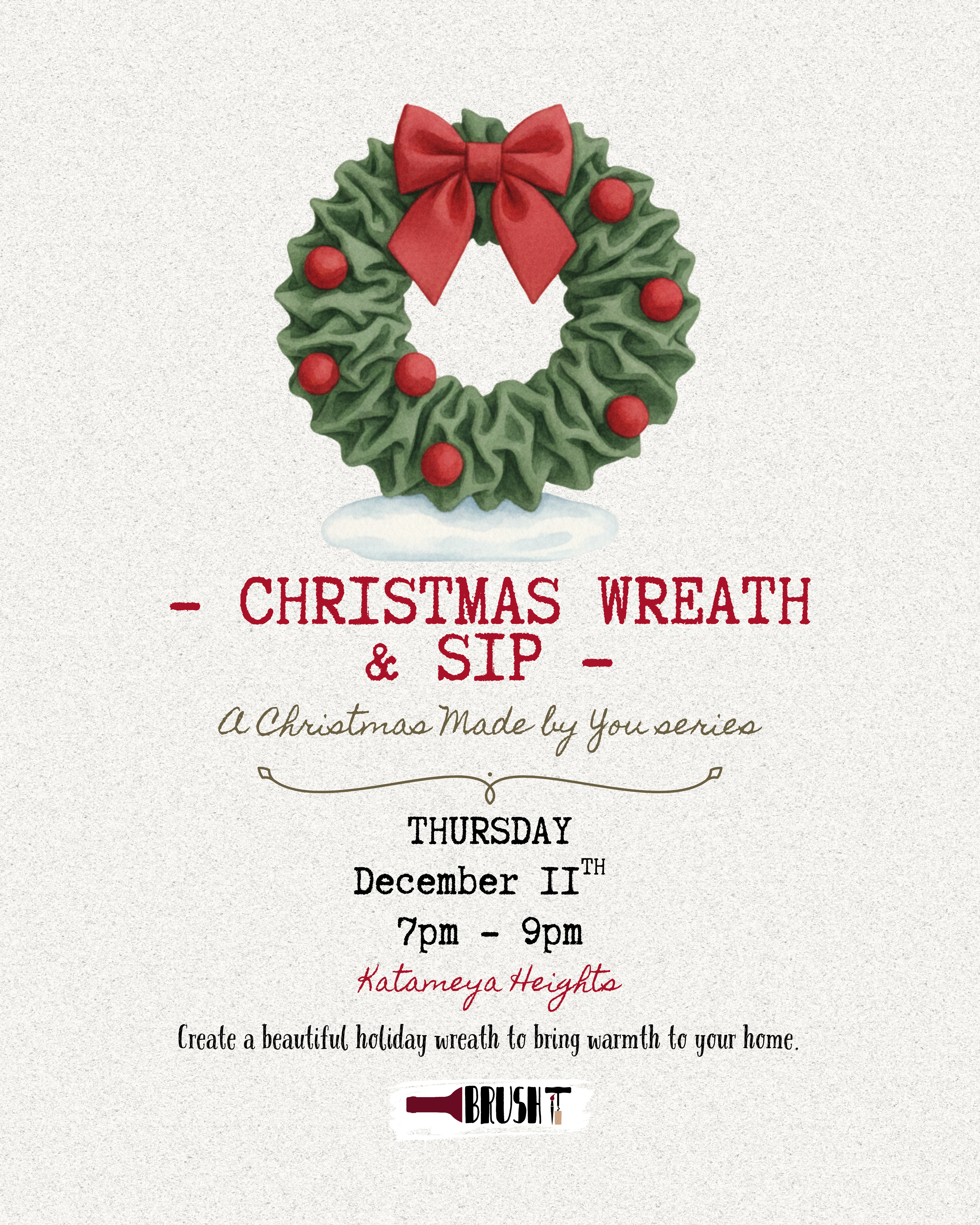 *CHRISTMAS WREATH* Thursday, December 11th - 7:00 pm - 9:00 pm - BRUSH IT STUDIO - KATAMEYA HEIGHTS - NEW CAIRO