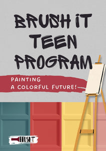 Brush It Teen Program