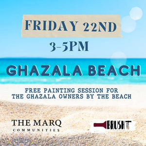 FRIDAY, July 22nd - 3:00 pm - 5:00 pm - GHAZALA BEACH - BY THE MARQ BOOTH
